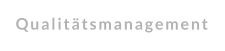 Qualitätsmanagement